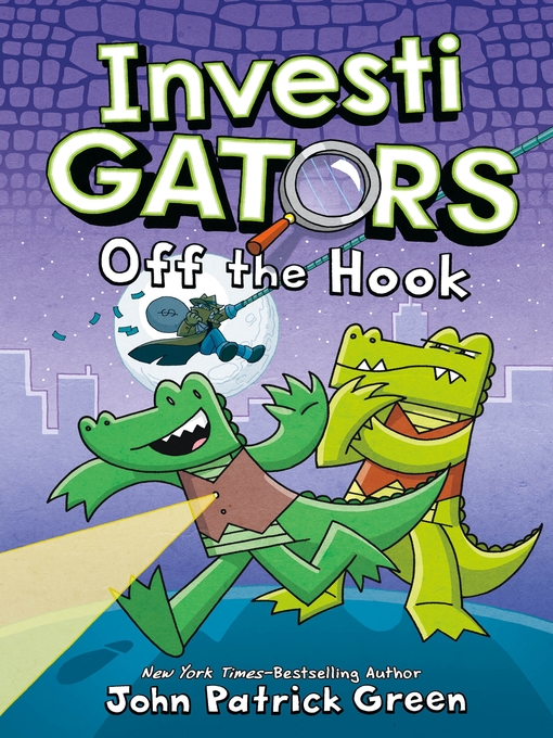 Title details for InvestiGators: Off the Hook by John Patrick Green - Wait list
